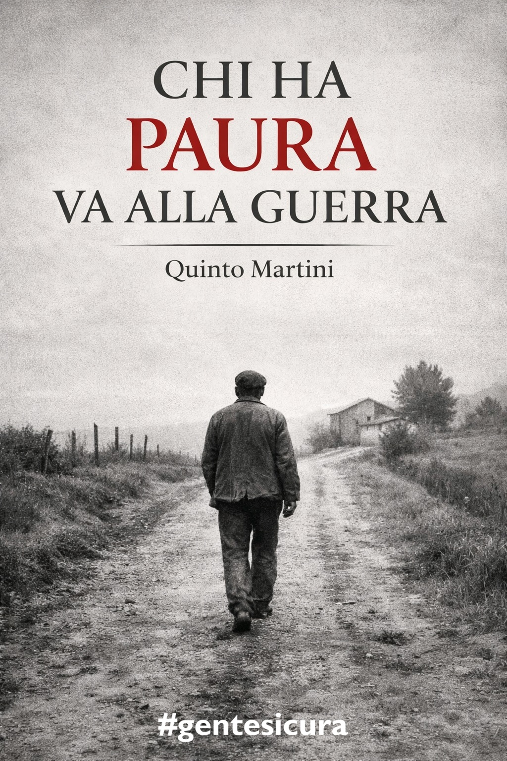 Chi ha paura va alla guerra